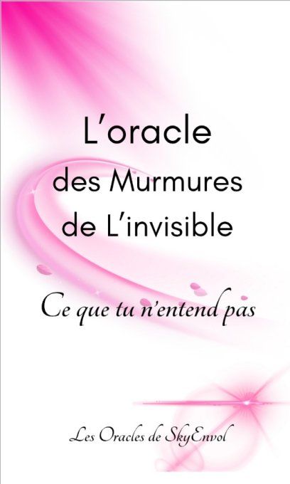 Oracle des Murmures de L'invisible